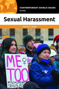 Title: Sexual Harassment: A Reference Handbook, Author: Merril D. Smith