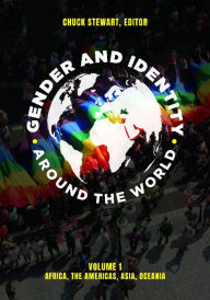 Title: Gender and Identity around the World [2 volumes], Author: Chuck Stewart