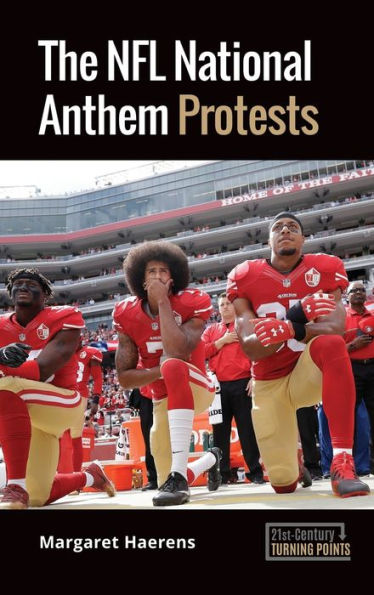 The NFL National Anthem Protests