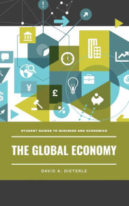 Title: The Global Economy, Author: David A. Dieterle