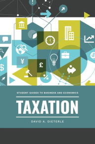 Title: Taxation, Author: David A. Dieterle