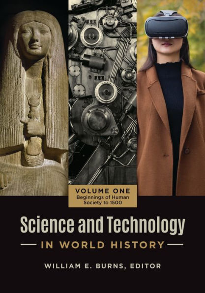 Science and Technology in World History: [2 volumes]