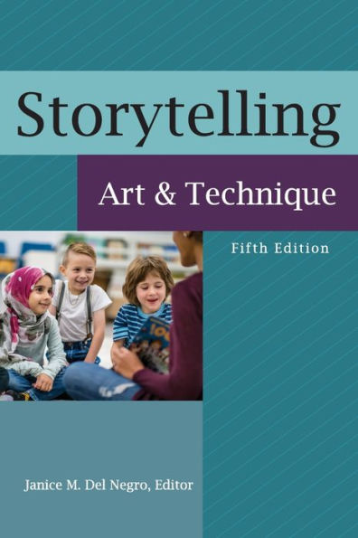 Storytelling: Art and Technique, 5th Edition