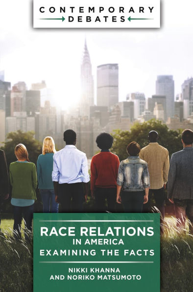 Race Relations America: Examining the Facts