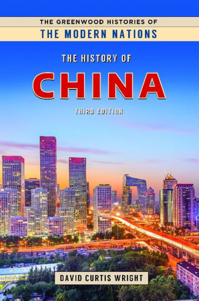 The History of China, 3rd Edition