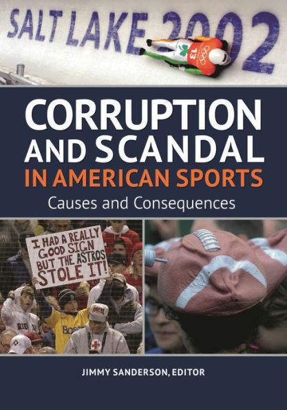 Corruption and Scandal American Sports: Causes Consequences