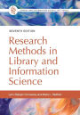 Research Methods in Library and Information Science, 7th Edition