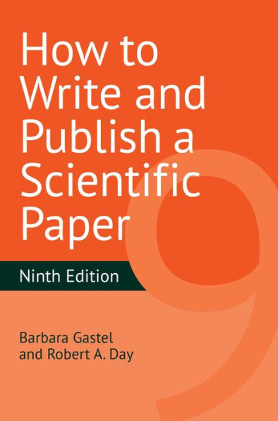how to write and publish a scientific paper robert day