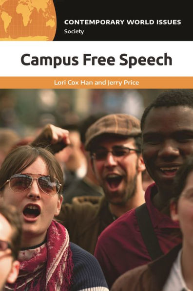 Campus Free Speech: A Reference Handbook