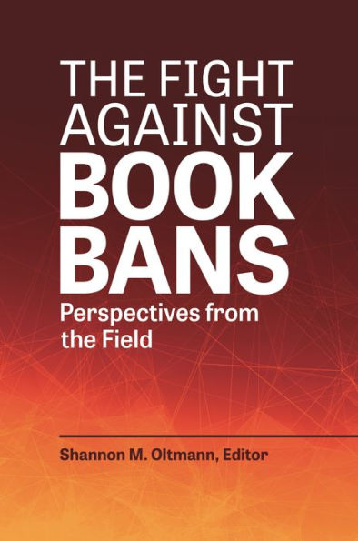 the Fight against Book Bans: Perspectives from Field