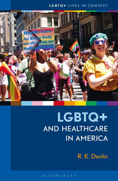 LGBTQ+ and Healthcare America