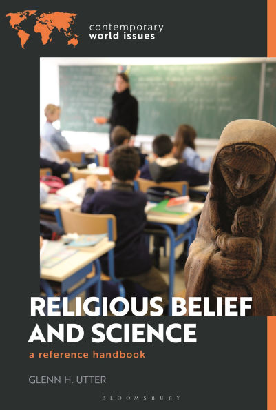 Religious Belief and Science: A Reference Handbook