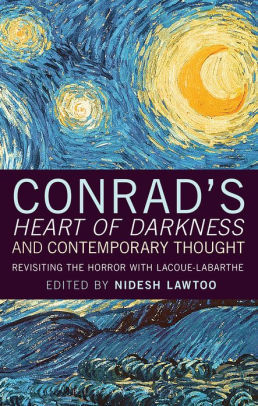 heart of darkness the horror the heart of darkness the horror the