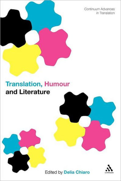 Translation, Humour and Literature: Translation Volume 1