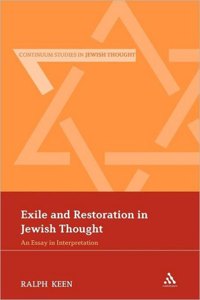 Exile and Restoration Jewish Thought: An Essay Interpretation