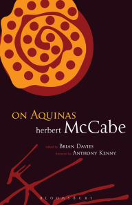 Title: On Aquinas: Foreword by Sir Anthony Kenny, Author: Herbert McCabe