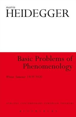 Basic Problems of Phenomenology: Winter Semester 1919/1920