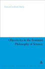 Objectivity in the Feminist Philosophy of Science