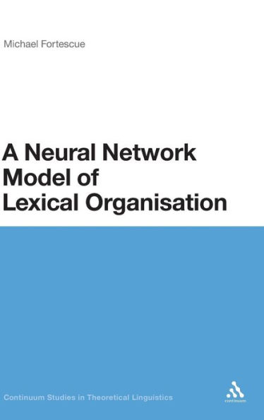 A Neural Network Model of Lexical Organisation