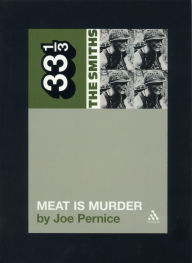 Title: The Smiths' Meat is Murder, Author: Joe Pernice
