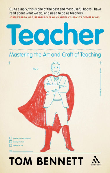 Teacher: Mastering the Art and Craft of Teaching