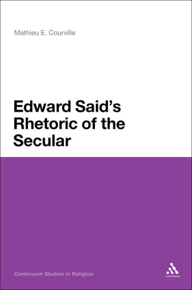 Edward Said's Rhetoric of the Secular