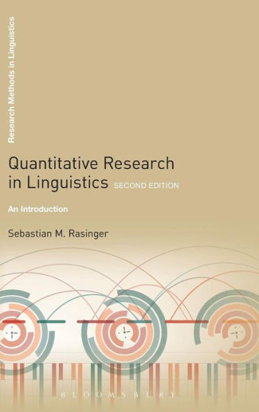 Quantitative Research in Linguistics: An Introduction