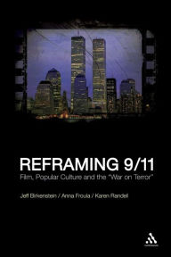 Title: Reframing 9/11: Film, Popular Culture and the 