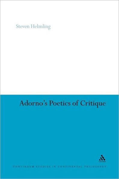 Adorno's Poetics of Critique