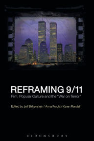 Title: Reframing 9/11: Film, Popular Culture and the 