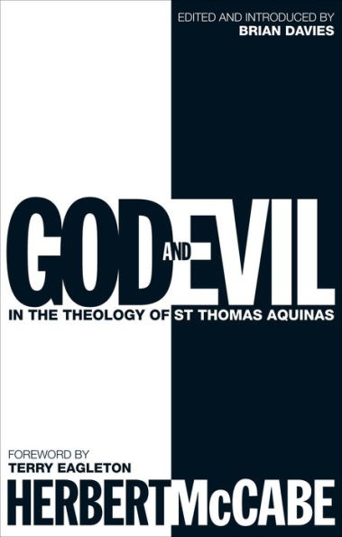 God and Evil: In the Theology of St Thomas Aquinas