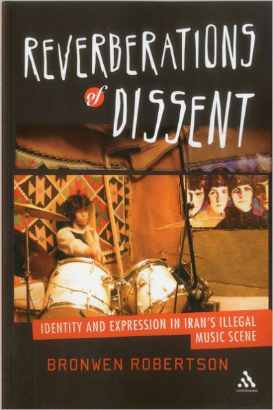 Reverberations of Dissent: Identity and Expression Iran's Illegal Music Scene