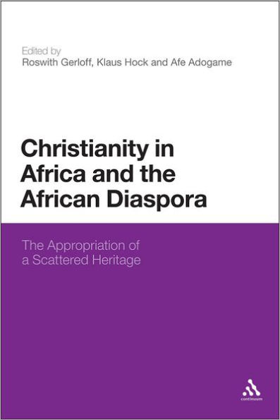 Christianity in Africa and the African Diaspora: The