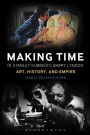 Making Time in Stanley Kubrick's Barry Lyndon: Art, History, and Empire