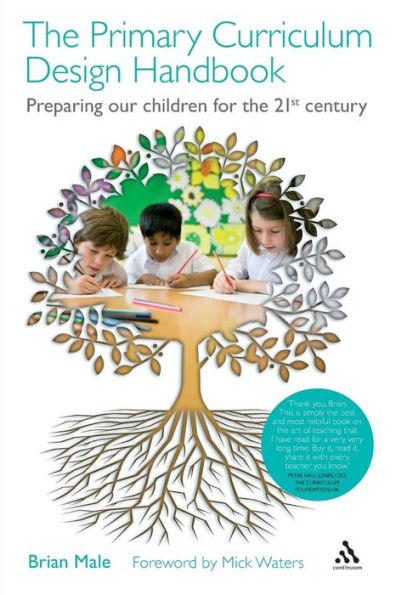 the Primary Curriculum Design Handbook: Preparing our Children for 21st Century