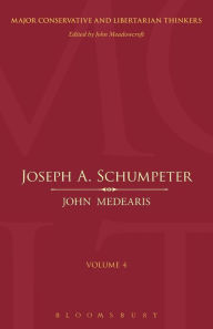 Title: Joseph A. Schumpeter, Author: John Medearis