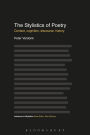 The Stylistics of Poetry: Context, cognition, discourse, history