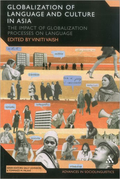Globalization of Language and Culture Asia: The Impact Processes on