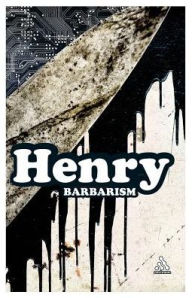 Title: Barbarism / Edition 1, Author: Michel Henry