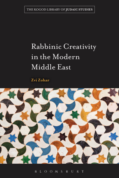 Rabbinic Creativity the Modern Middle East