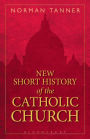 New Short History of the Catholic Church