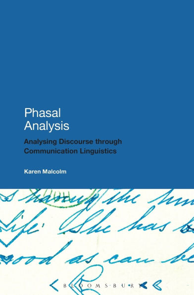Phasal Analysis: Analysing Discourse through Communication Linguistics