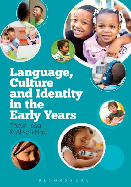 Language, Culture and Identity the Early Years