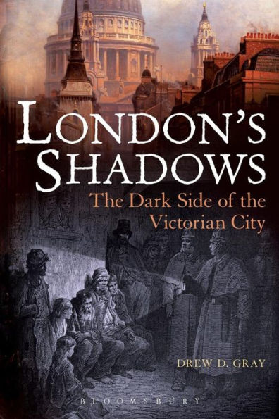 London's Shadows: the Dark Side of Victorian City