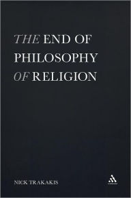 Title: The End of Philosophy of Religion, Author: Nick Trakakis