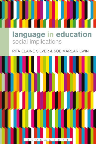 Language in Education: Social Implications