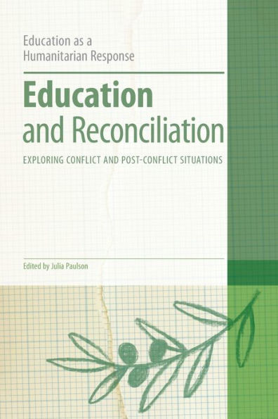 Education and Reconciliation: Exploring Conflict Post-Conflict Situations
