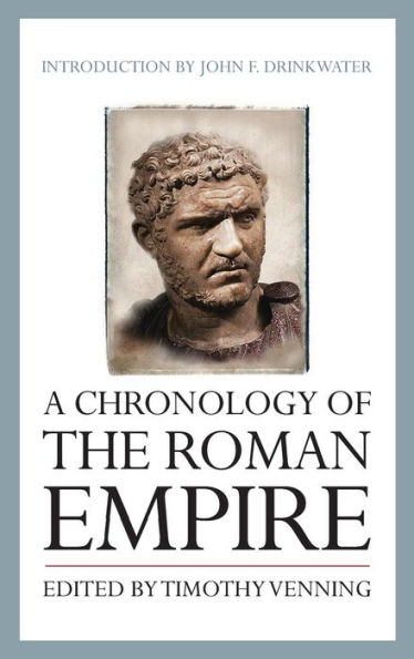 A Chronology of the Roman Empire