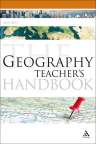 Title: The Geography Teacher's Handbook, Author: Brin Best