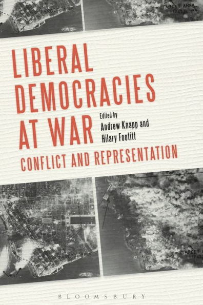 Liberal Democracies at War: Conflict and Representation